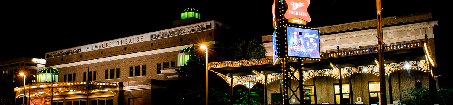 Miller High Life Theatre Night Exterior